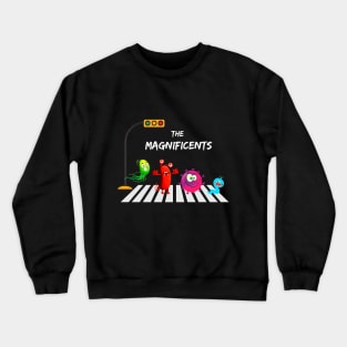 the magnificents Crewneck Sweatshirt